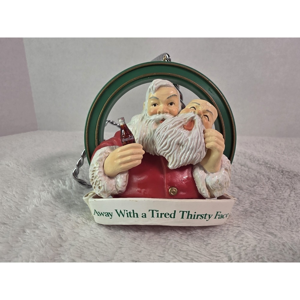 Coca-Cola Santa Claus 'Away With a Tired Thirsty Face' Trim A Tree Ornament